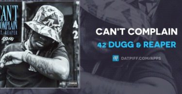 Download 42 Dugg Cant Complain Mp3 Download