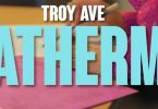 Download Troy Ave The Weatherman MP3 Download