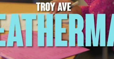 Download Troy Ave The Weatherman MP3 Download