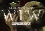 Download Stunna 4 Vegas WTW MP3 Download