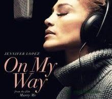 Download Jennifer Lopez On My Way MP3 Download