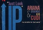 Download Ariana Grande & Kid Cudi Just Look Up MP3 Download