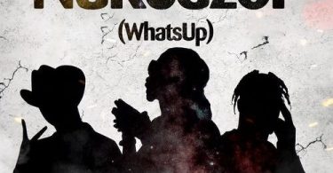 Download Stonebwoy Nukedzor What’s Up ft Joey B & Abra Cadabra MP3 Download