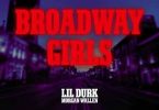 Download Lil Durk Ft Morgan Wallen Broadway Girls MP3 Download