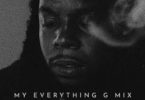 Download KING LOUIE MY EVERYTHING G MIX Mp3 Download