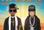 Download 645AR God Chose Me Ft TYGA MP3 Download