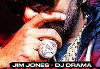 Download Jim Jones & DJ Drama Gangsta Grillz Mixtape: We Set The Trends MP3 Download