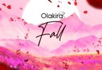 Olakira – Fall « tooXclusive