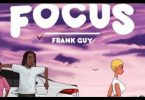 Download Frank Guy Focus Mp3 Download