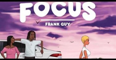 Download Frank Guy Focus Mp3 Download