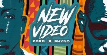 Download Zoro New Video ft Phyno Mp3 Download