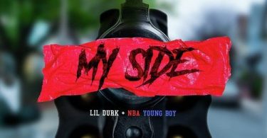 Download Lil Durk My Side Ft NBA YoungBoy MP3 Download