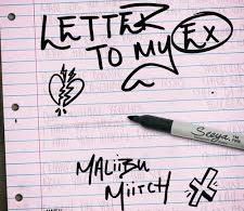 Download Maliibu Miitch Letter To My Ex MP3 Download