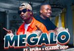 Reece Madlisa & Zuma – Megalo Ft. Spura Classic Deep