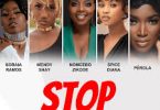 Download Soraia Ramos Stop Violence & Discrimination Ft Wendy Shay Nomcebo Zikode MP3 Download