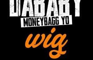 Download DaBaby – WIG Ft. Moneybagg Yo MP3 Download