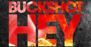 Download Buckshot Hey Mp3 Download