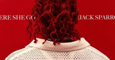 Download Darkoo There She Go Jack Sparrow ft Mayorkun Mp3 Download