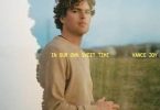 Download Vance Joy In Our Own Sweet Time Album Download