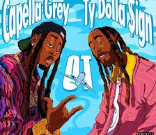 Download Capella Grey Ft Ty Dolla $ign OT MP3 Download