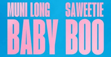 Download Muni Long & Saweetie Baby Boo MP3 Download