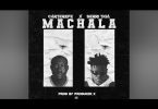 Carter Efe – Machala Ft. Berri Tiga