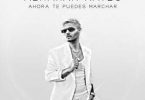 Download Abraham Mateo Ahora Te Puedes Marchar MP3 Download