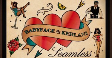 Download Babyface Ft Kehlani Seamless MP3 Download