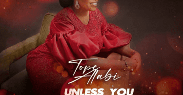 Download Tope Alabi Unless You Bless Me MP3 Download