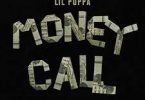 Download Lil Poppa Money Call MP3 Download