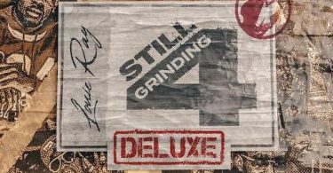 Download Louie Ray Still Grinding 4 Deluxe Album ZIP Download