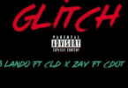 508 Lando Glitch Ft Cld X Zay Ft Cdot X Ki