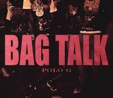 Download Polo G Bag Talk MP3 Download