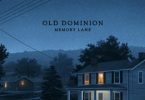 Old Dominion - Memory Lane MP3