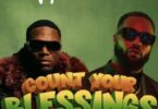 Download DJ Neptune Count Your Blessings Ft Spyro MP3 Download