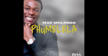 Mxo Mhlongo – Phumelela