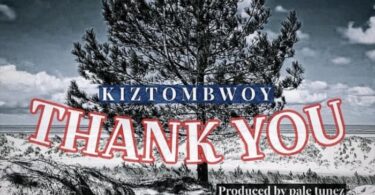 Kiztombwoy – Thank You