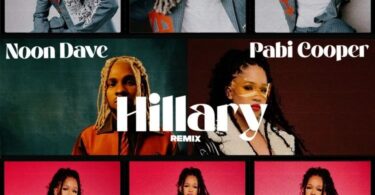 Noon Dave – Hillary (Remix) ft. Pabi Cooper