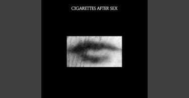 Cigarettes After Sex – Motion Picture Soundtrack