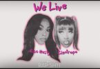 Raedio – We Live (feat. Rico Nasty & Cleotrapa)