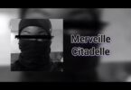 Merveille – Citadelle