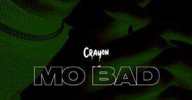 Crayon – Mo Bad