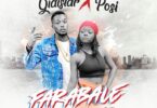 Gidistar Ft. Posi – Farabale