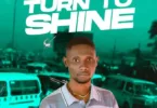 De Dazman – Turn To Shine