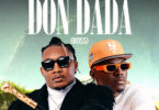 Goya Menor – Don Dada (Boss) Ft. Spyro