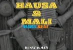 DJ Swagman – Hausa Mali Mara Beat