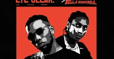 Victor AD – Eye Clear Ft. Bella Shmurda