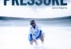 Focalistic – Pressure Ft. Thama Tee